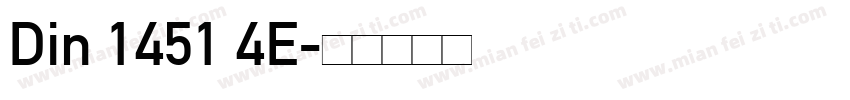 Din 1451 4E字体转换
